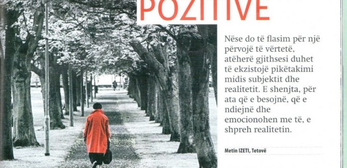 METIN IZETI: ARTI, E SHENJTA DHE VETMIA POZITIVE
